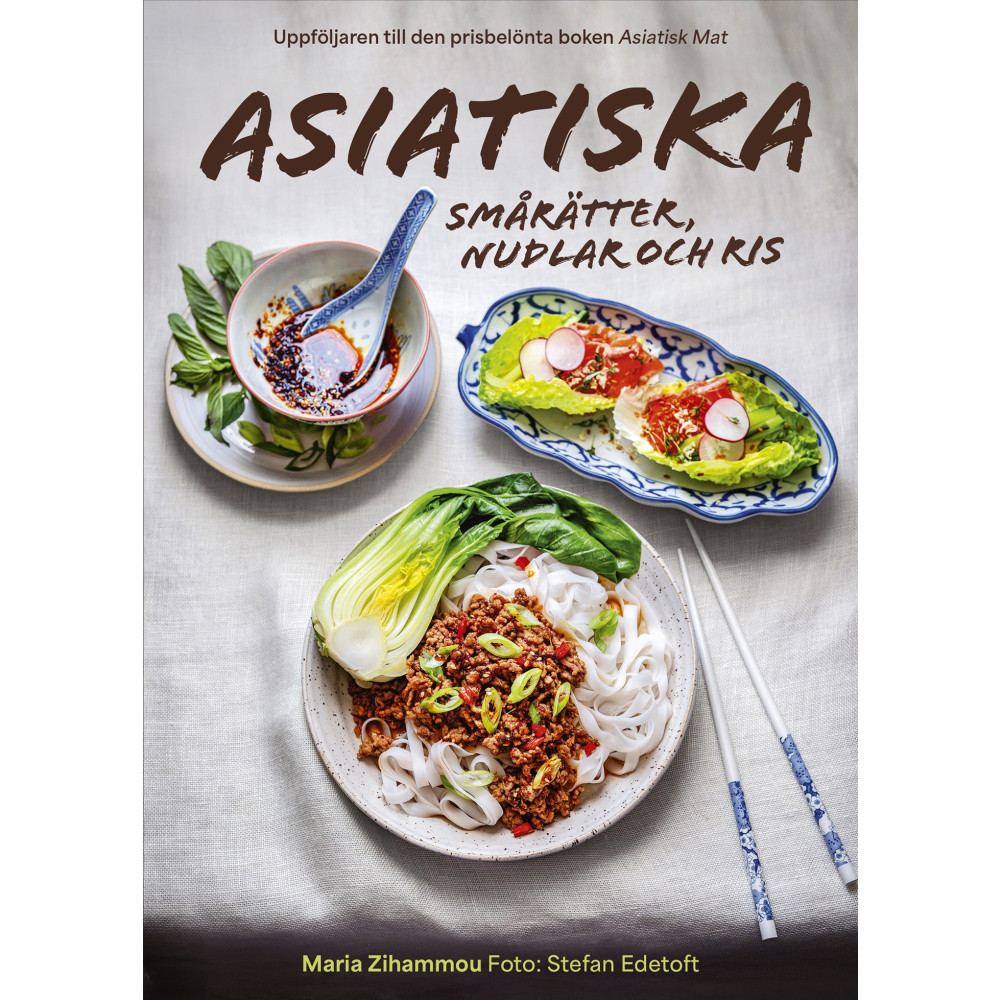 Produktbild för Asiatiska smårätter, nudlar och ris (inbunden)