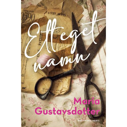 Maria Gustavsdotter Ett eget namn (inbunden)