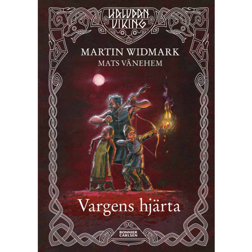 Martin Widmark Vargens hjärta (inbunden)