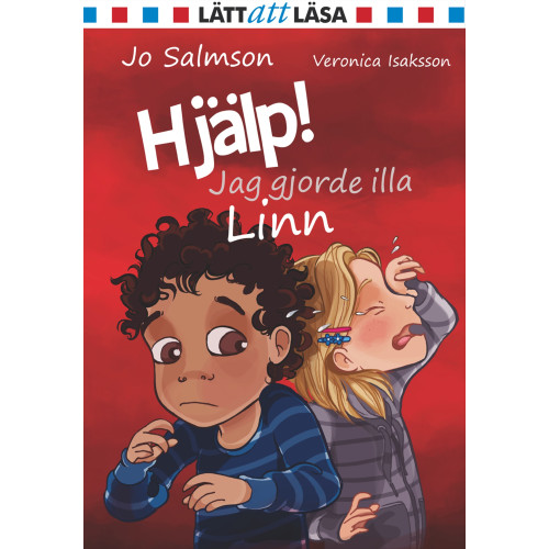 Jo Salmson Hjälp! Jag gjorde illa Linn (inbunden)