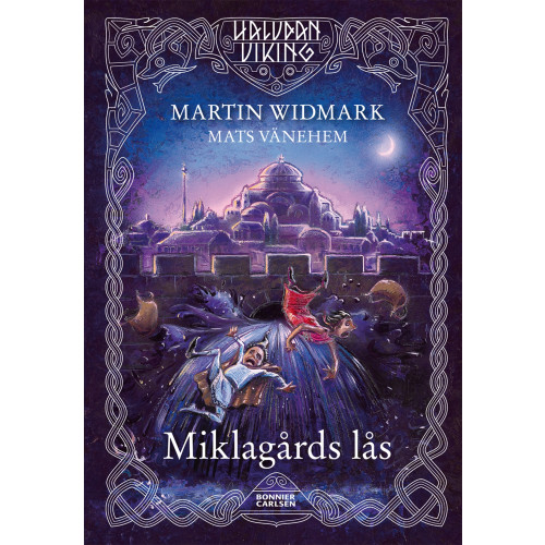 Martin Widmark Miklagårds lås (inbunden)