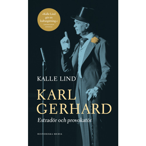 Kalle Lind Karl Gerhard : estradör och provokatör (pocket)