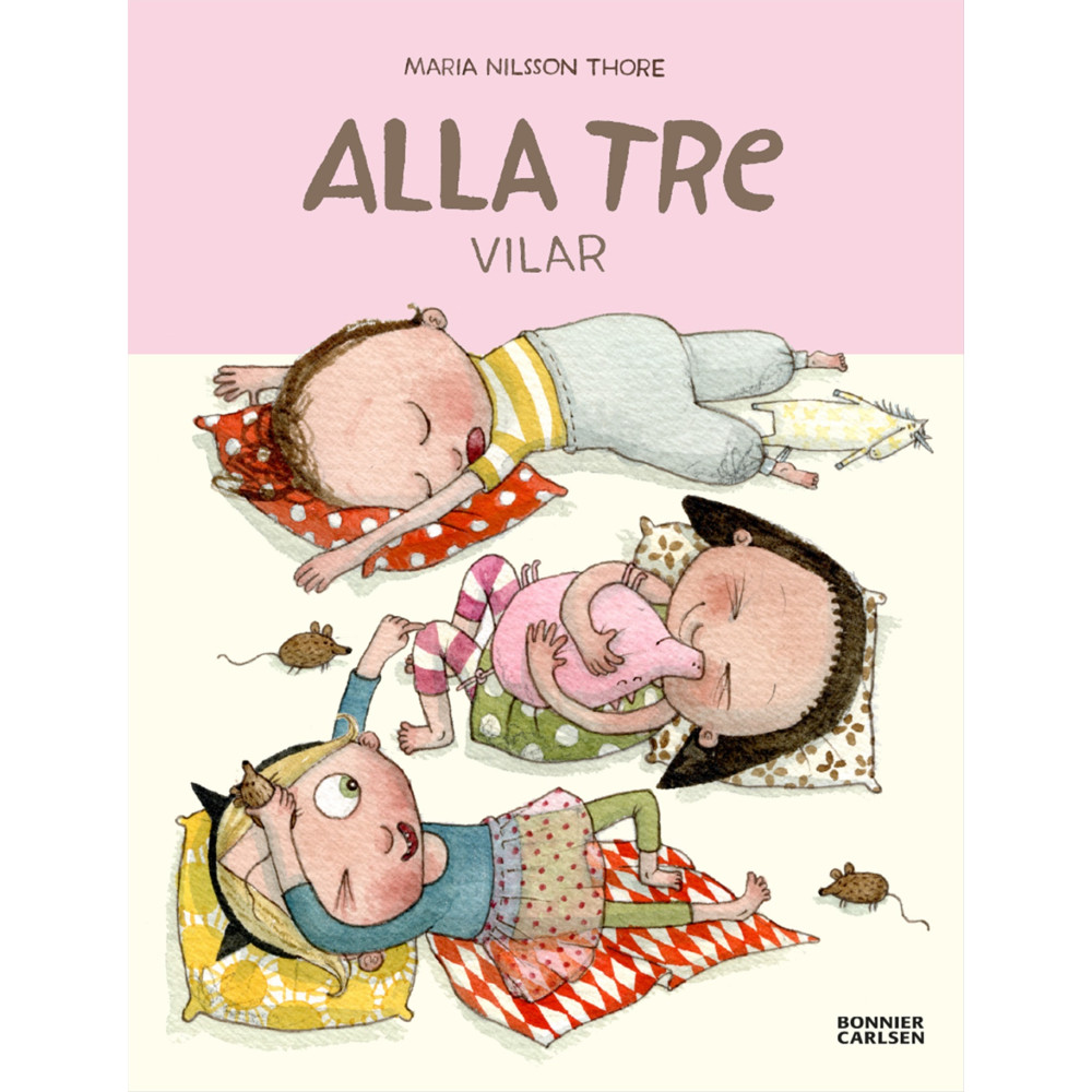 Produktbild för Alla tre vilar (inbunden)