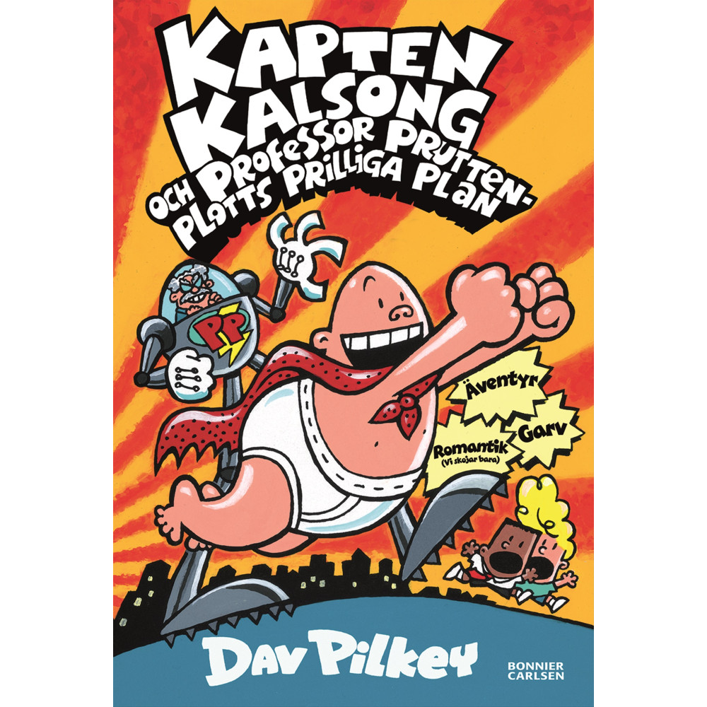 Produktbild för Kapten Kalsong och professor Pruttenplotts prilliga plan (inbunden)