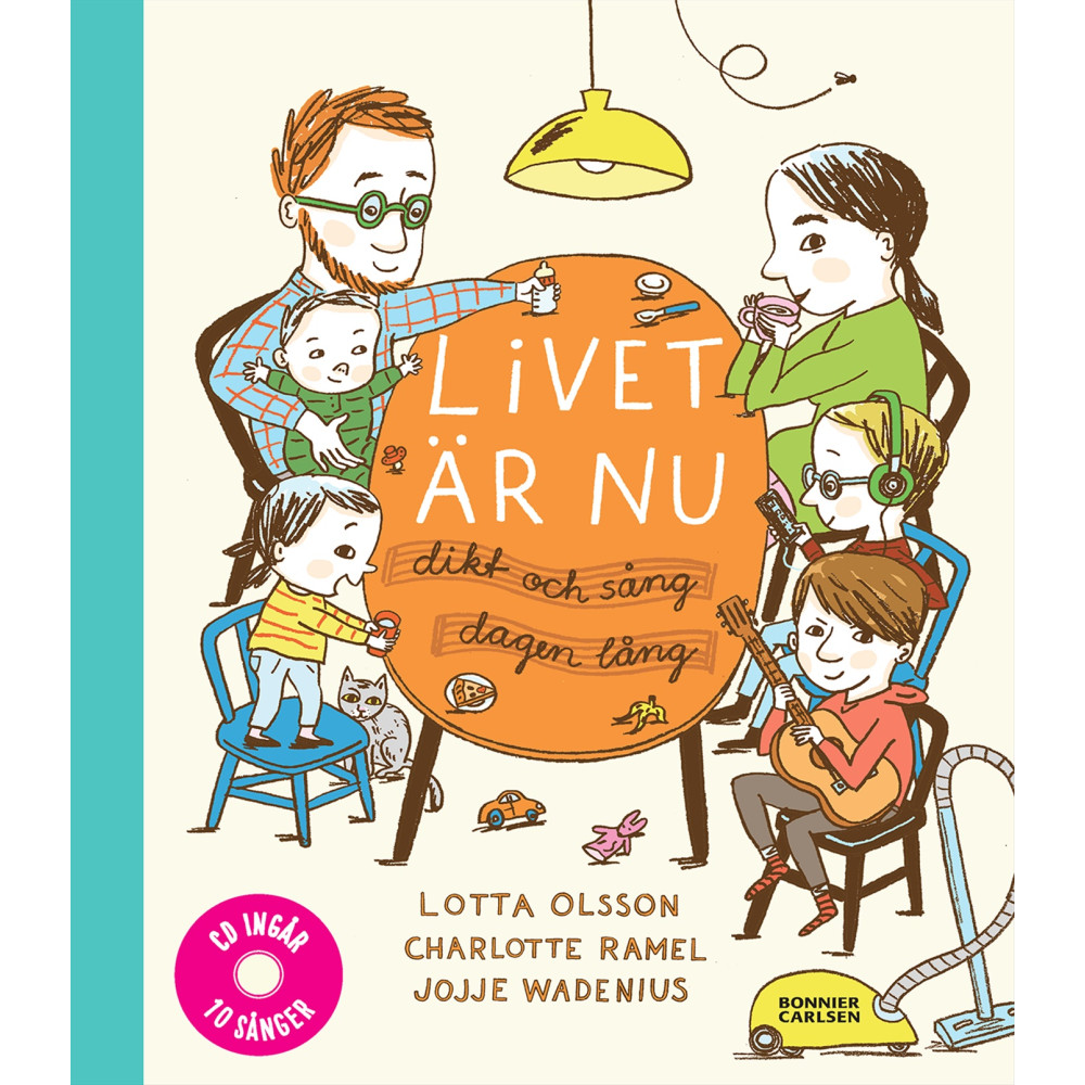 Produktbild för Livet är nu : dikt och sång dagen lång (inkl cd) (bok, halvklotband)