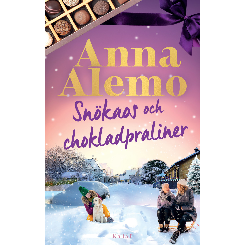 Produktbild för Snökaos och chokladpraliner (inbunden)