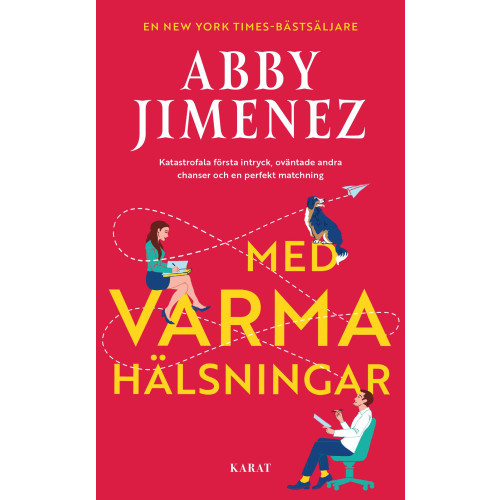 Abby Jimenez Med varma hälsningar (pocket)