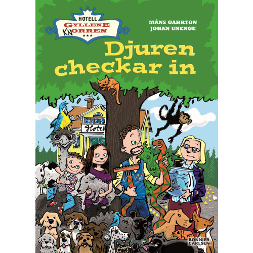 Måns Gahrton Djuren checkar in (inbunden)