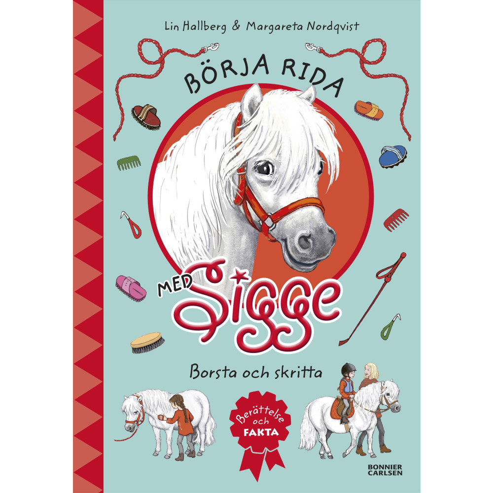Produktbild för Börja rida med Sigge : borsta och skritta (inbunden)