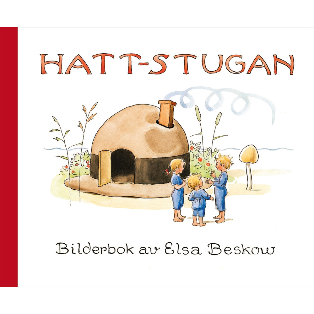 Produktbild för Hattstugan : en saga på vers med rim som barnen få hitta på själva (bok, kartonnage)