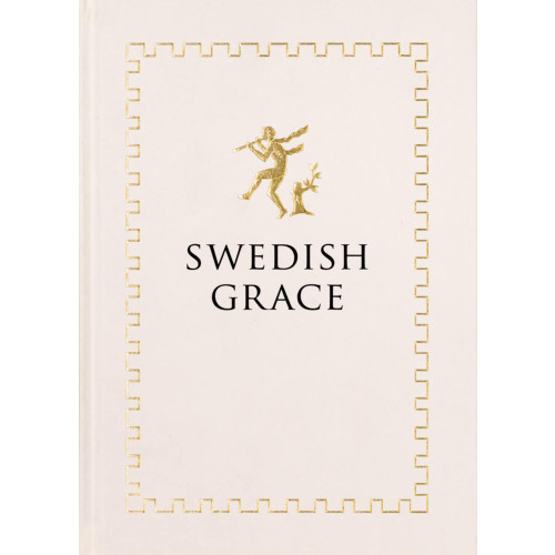 Gunnela Ivanov Swedish Grace (inbunden)