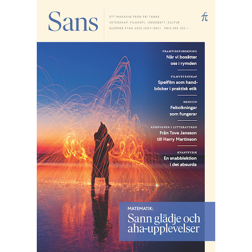 Fri Tanke Sans 4/2025. Sann glädje och aha-upplevelser (häftad)