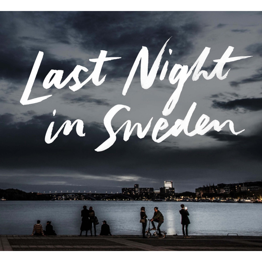 Produktbild för Last night in Sweden (English language edition) (inbunden, eng)