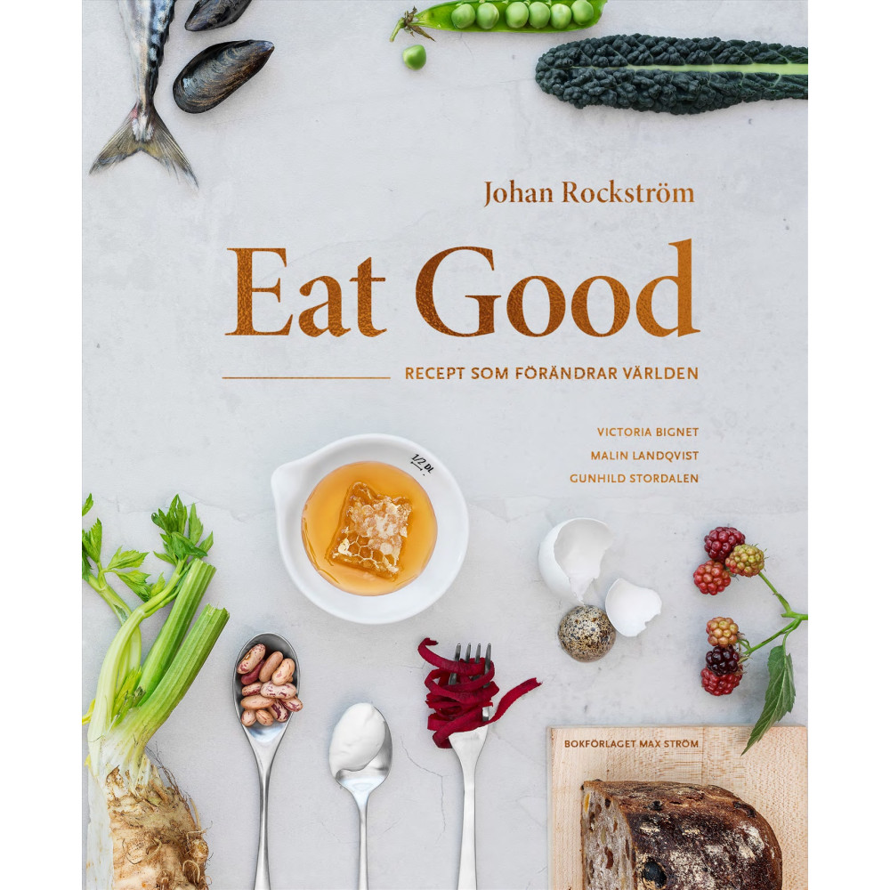 Produktbild för Eat Good : recept som förändrar världen (inbunden)