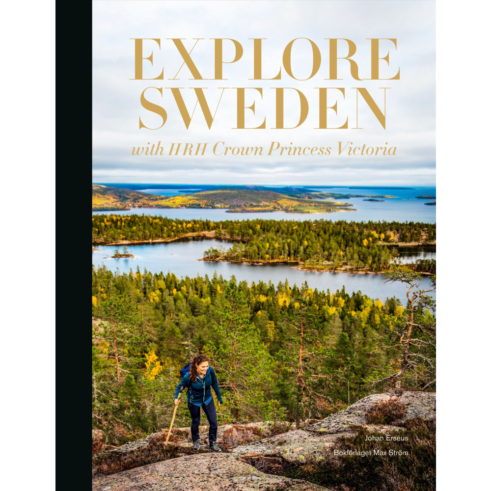 Produktbild för Explore Sweden : with HRH princess Victoria (bok, halvklotband, eng)