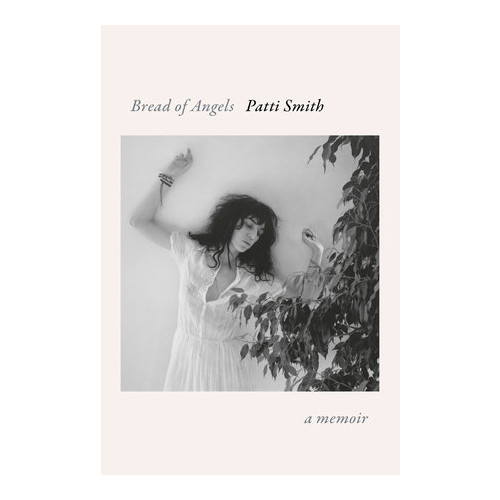 Patti Smith Bread of Angels (häftad, eng)