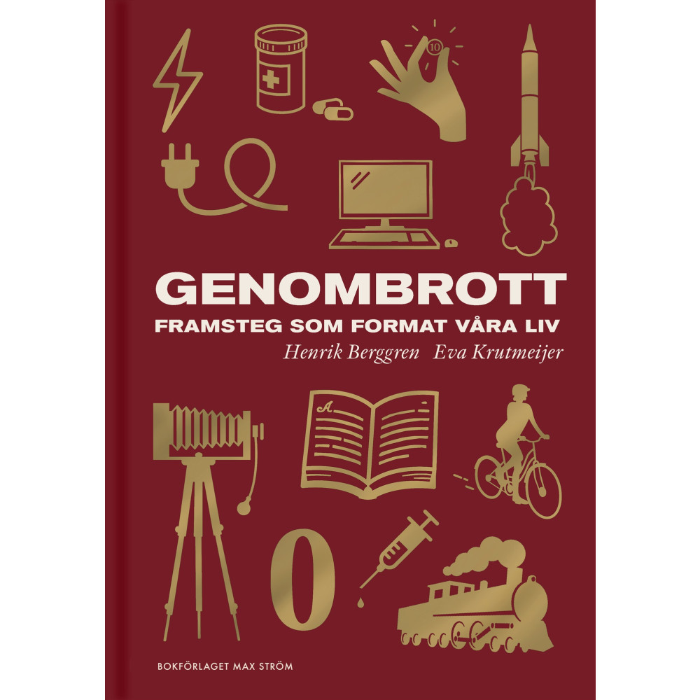 Produktbild för Genombrott : framsteg som format våra liv (inbunden)
