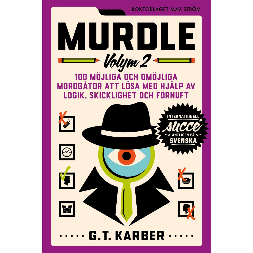 Produktbild för Murdle Volym 2. 100 möjliga och omöjliga mordgåtor att lösa med hjälp av logik, skicklighet och förnuft (bok, flexband)