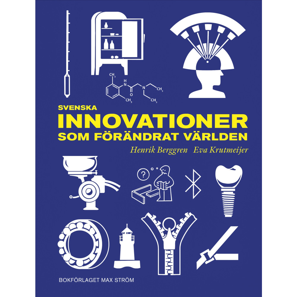 Produktbild för Svenska innovationer som förändrat världen (inbunden)