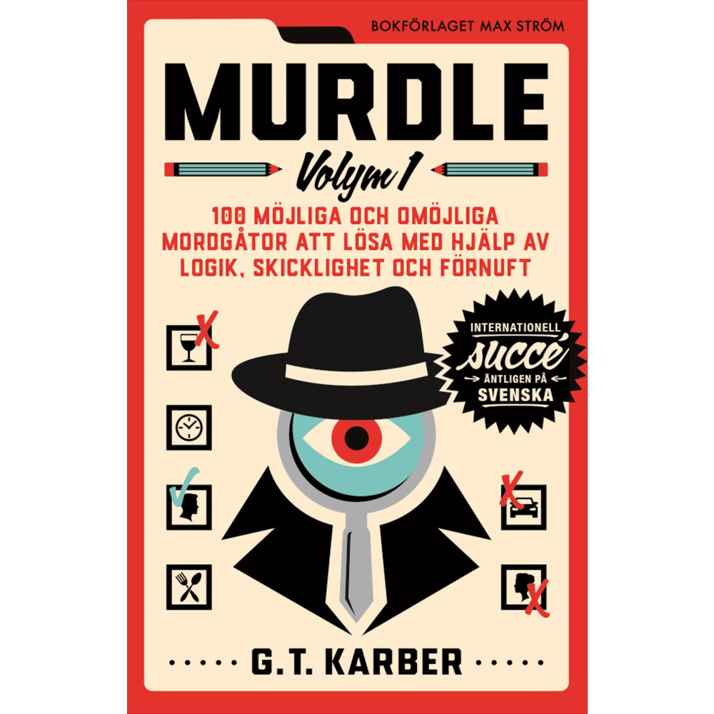 Produktbild för Murdle Volym 1. 100 möjliga och omöjliga mordgåtor att lösa med hjälp av logik, skicklighet och förnuft (bok, flexband)