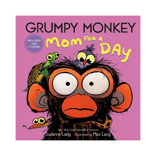 Suzanne Lang Grumpy Monkey Mom for a Day: Includes Fun Stickers (inbunden, eng)