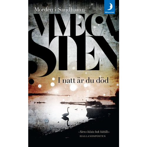 Viveca Sten I natt är du död (pocket)