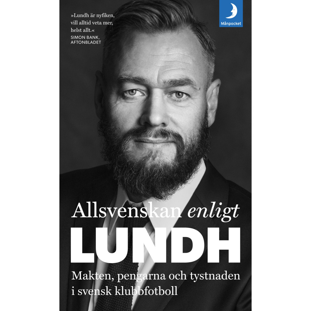 Produktbild för Allsvenskan enligt Lundh : makten, pengarna och tystnaden i svensk klubbfotboll (pocket)