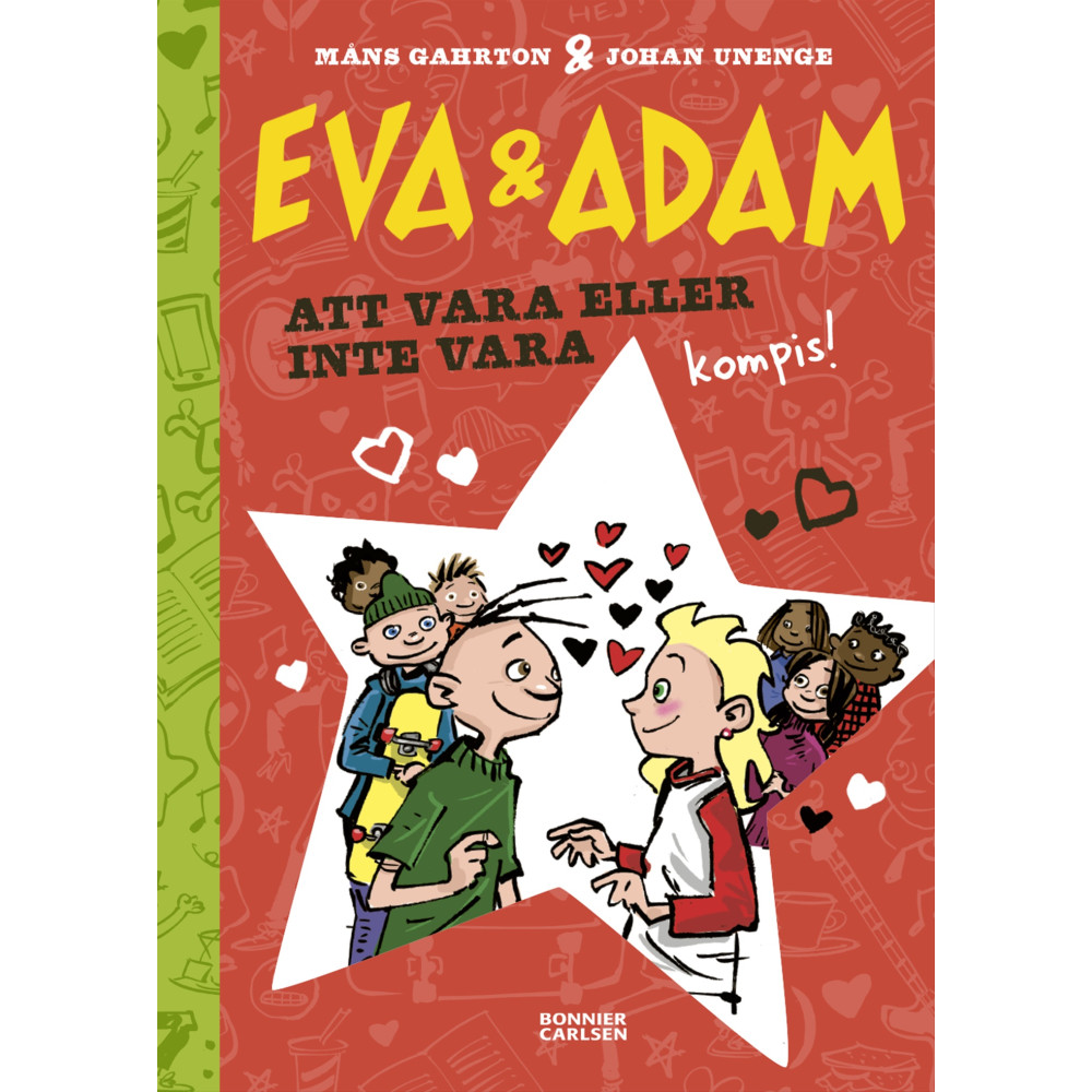 Produktbild för Att vara eller inte vara kompis (bok, kartonnage)