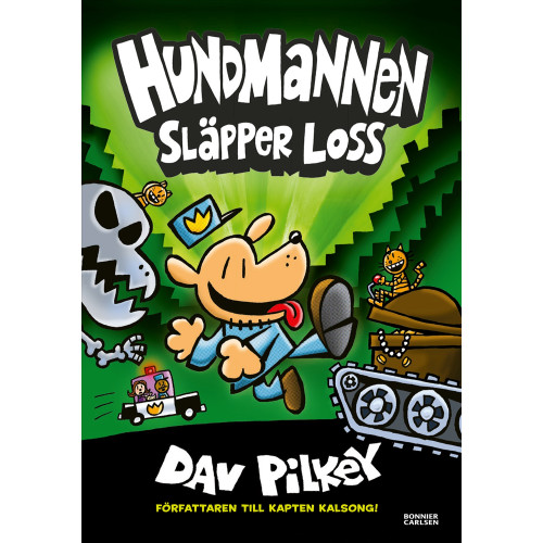 Dav Pilkey Hundmannen släpper loss (inbunden)