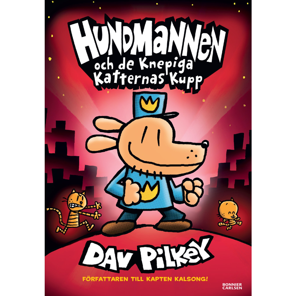 Produktbild för Hundmannen och de knepiga katternas kupp (inbunden)