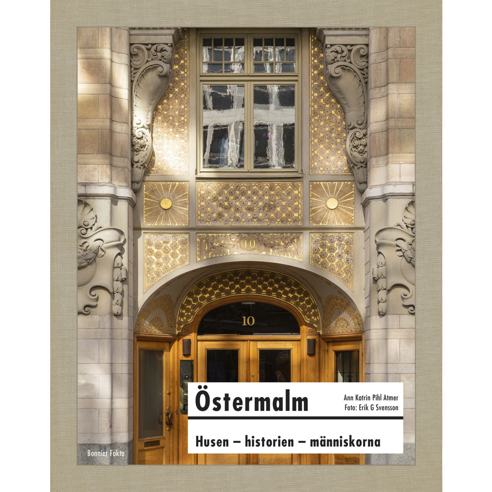 Produktbild för Östermalm : husen, historien, människorna (inbunden)