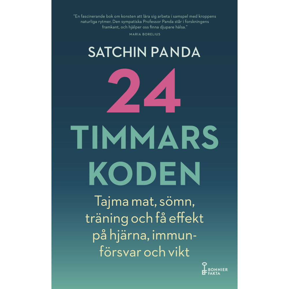 Produktbild för 24-timmarskoden : hur tajming av mat, sömn och träning ger effekter på hjärna, immunförsvar och vikt (bok, storpocket)