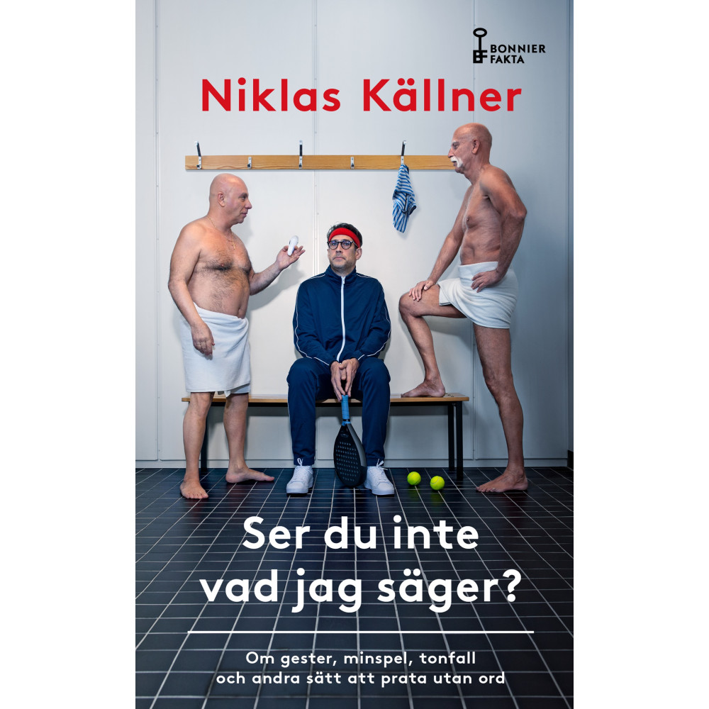 Produktbild för Ser du inte vad jag säger? : om gester, minspel, tonfall och andra sätt att prata utan ord (pocket)