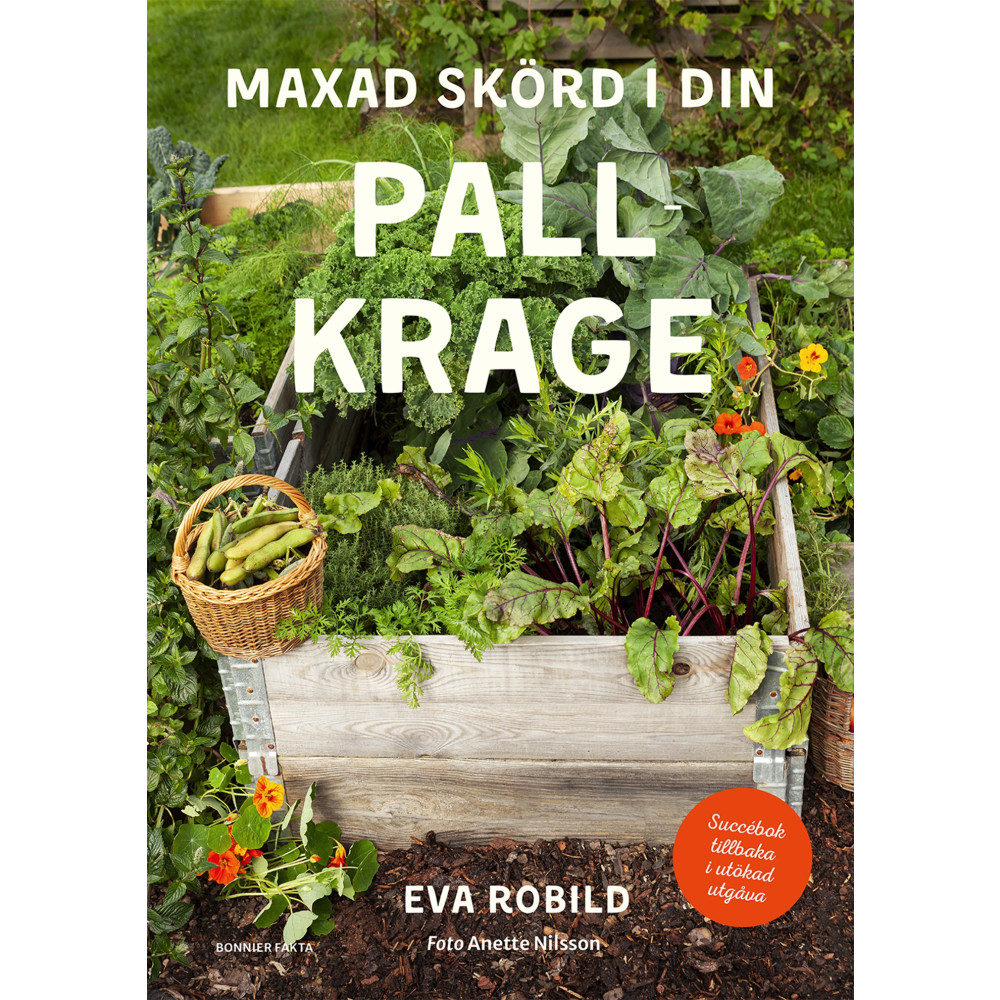 Produktbild för Maxad skörd i din pallkrage (inbunden)