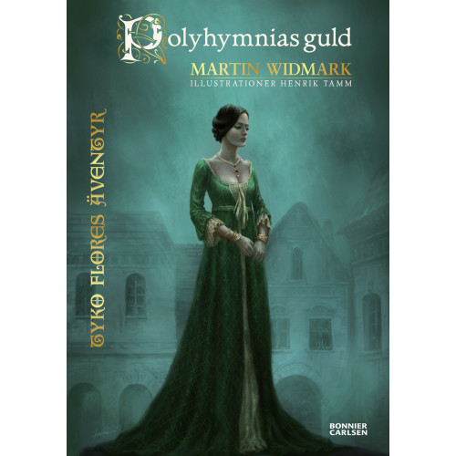 Martin Widmark Polyhymnias guld (bok, kartonnage)