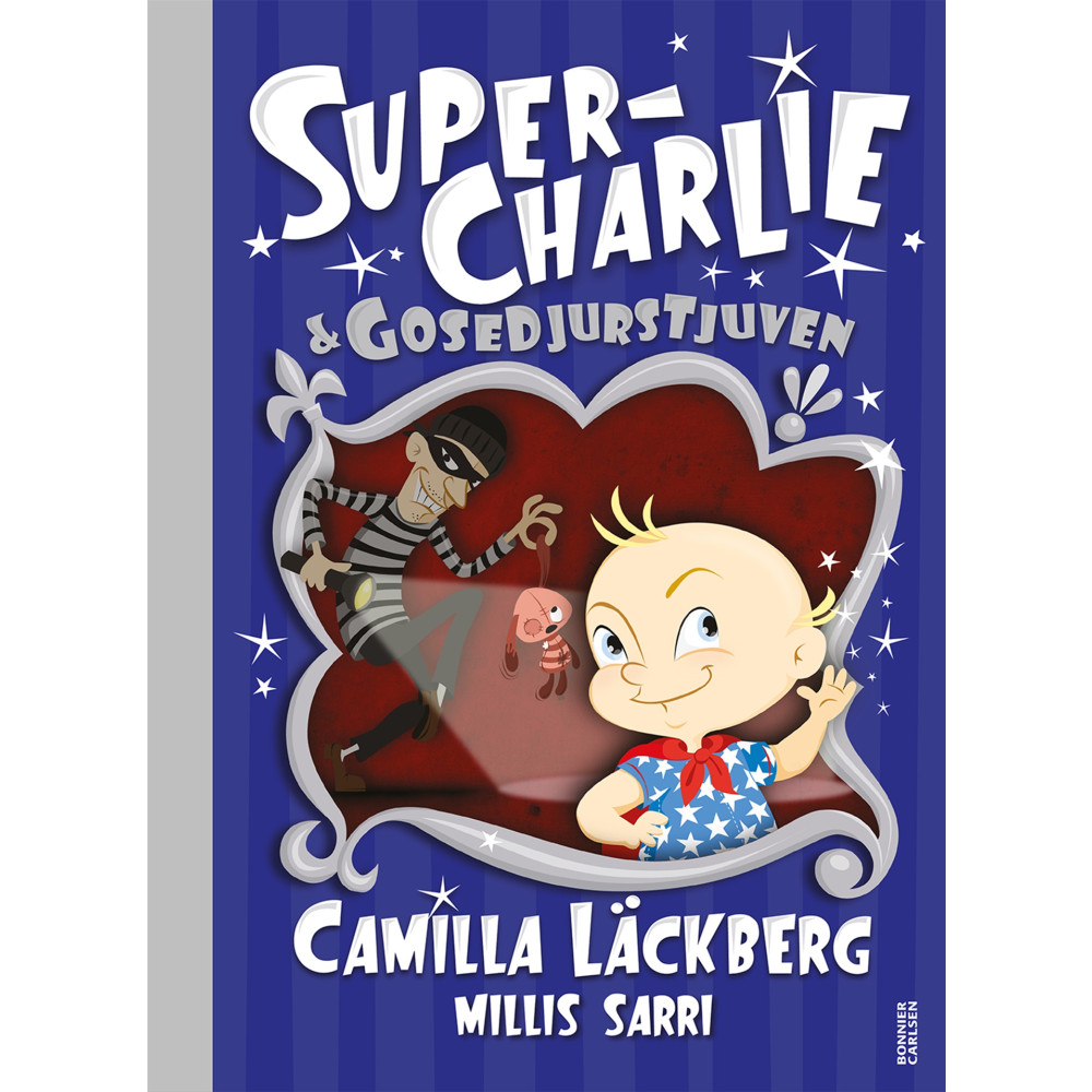 Produktbild för Super-Charlie och gosedjurstjuven (inbunden)