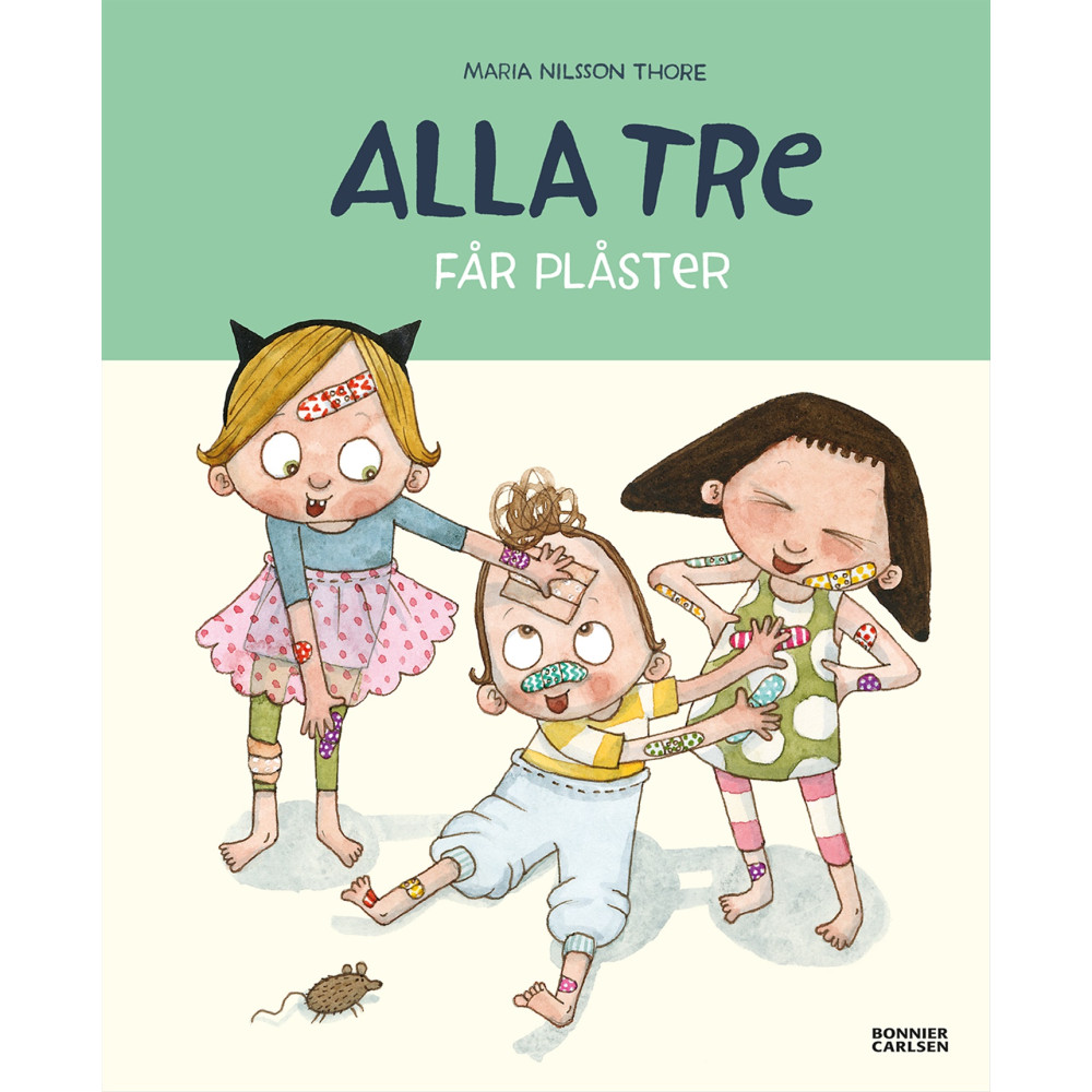 Produktbild för Alla tre får plåster (inbunden)