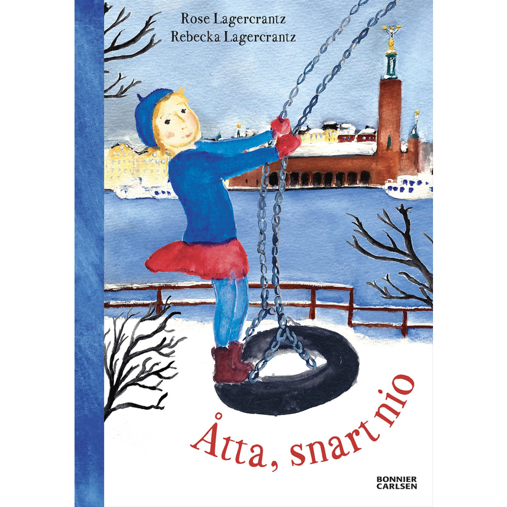 Produktbild för Åtta, snart nio (inbunden)