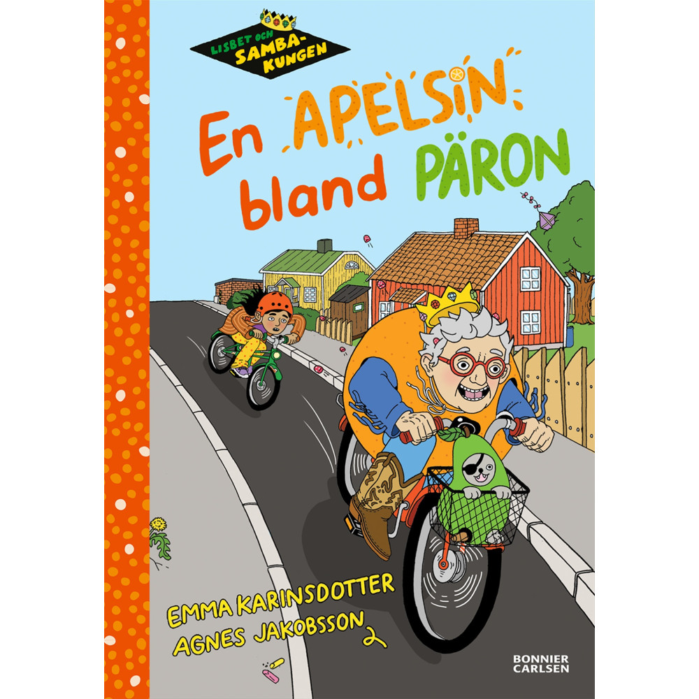 Produktbild för Lisbet och Sambakungen. En apelsin bland päron (inbunden)