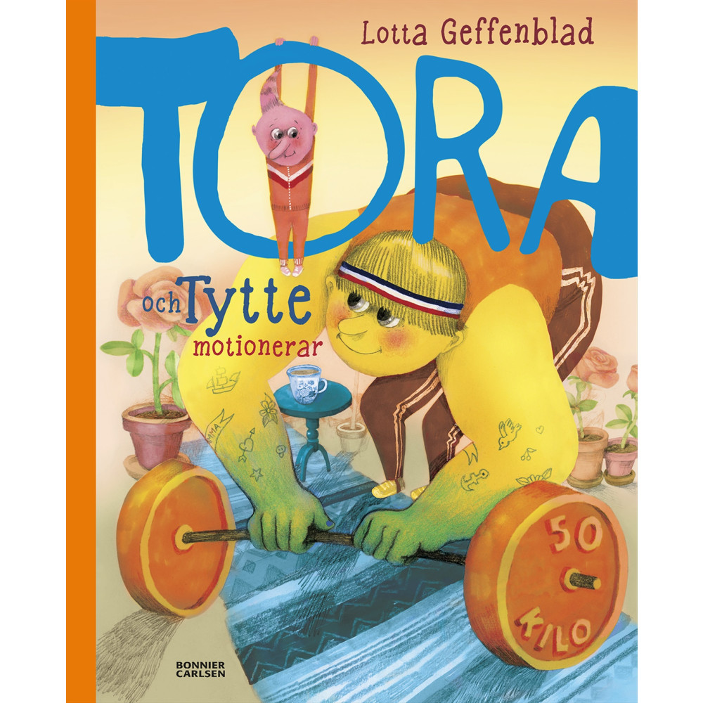 Produktbild för Tora och Tytte motionerar (inbunden)