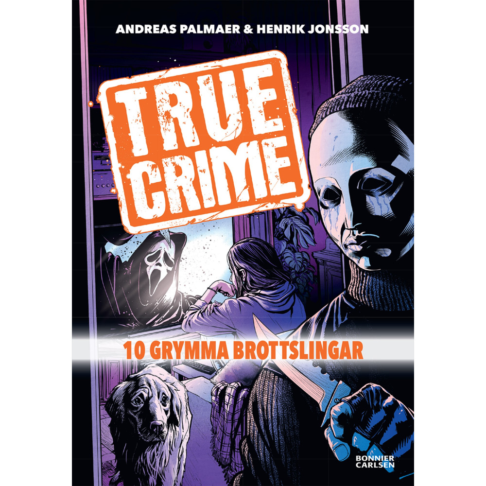 Produktbild för True Crime. 10 grymma brottslingar (bok, kartonnage)