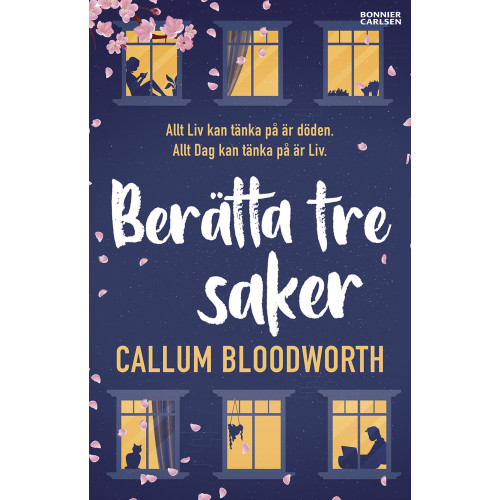 Callum Bloodworth Berätta tre saker (pocket)