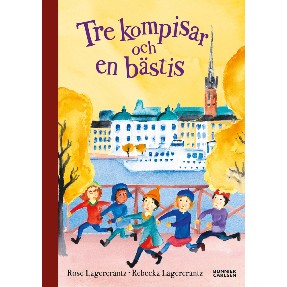 Produktbild för Tre kompisar och en bästis (inbunden)