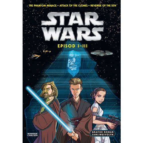 Alessandro Ferrari Star Wars. Episod I-III grafisk roman (inbunden)