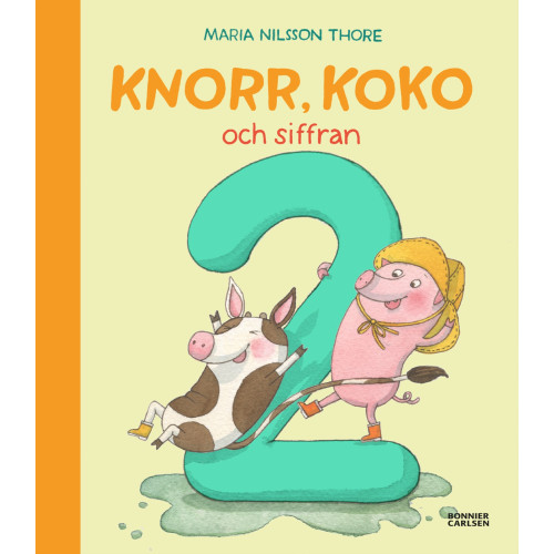 Maria Nilsson Thore Knorr, Koko och siffran 2 (inbunden)