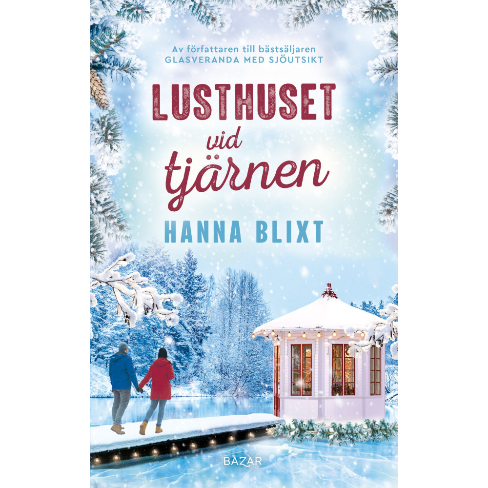 Produktbild för Lusthuset vid tjärnen (inbunden)