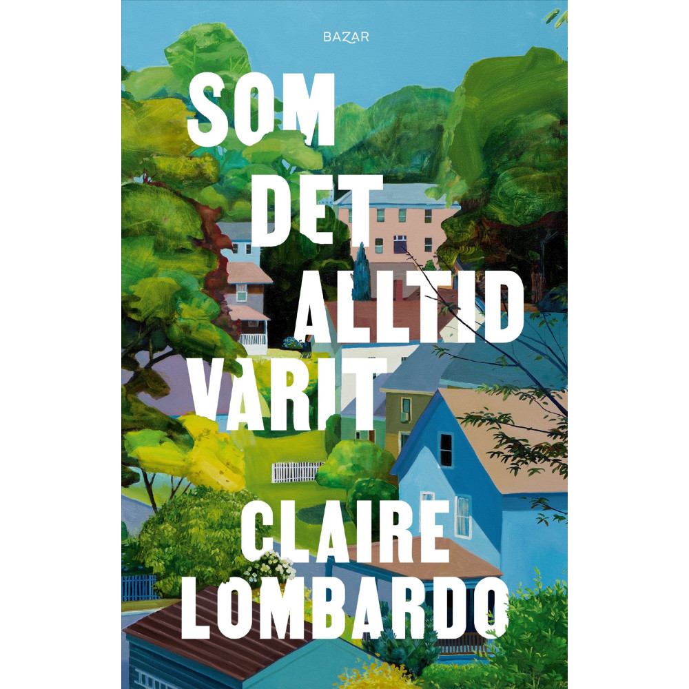 Produktbild för Som det alltid varit (inbunden)