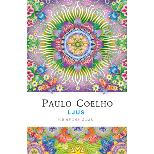 Paulo Coelho Ljus: Kalender 2026 (bok, flexband)