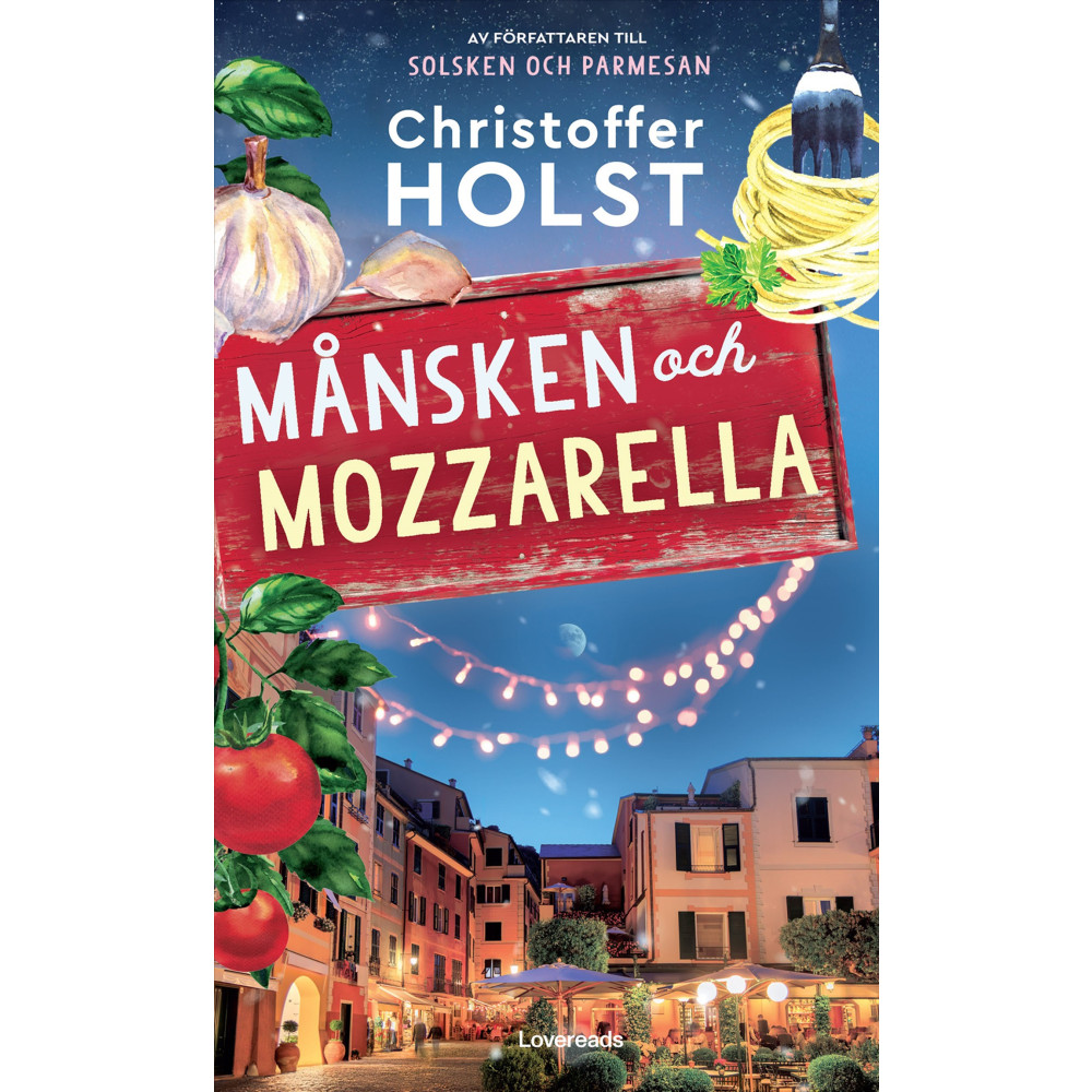 Produktbild för Månsken och mozzarella (inbunden)