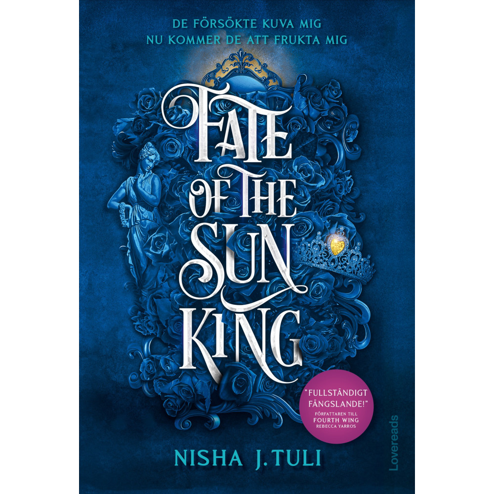 Produktbild för Fate of the Sun King : Svensk utgåva (bok, danskt band)